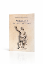 Cargar imagen en el visor de la galería, Augusto: La Huella Eterna